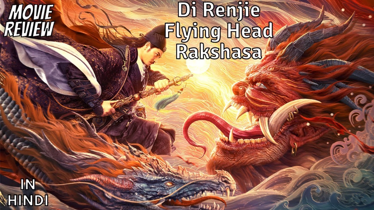 Địch Nhân Kiệt - Đầu Bay La Sát (Di Renjie - Flying Head Rakshasa)
